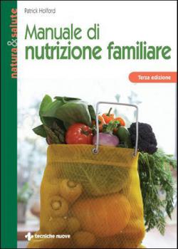 Manuale di nutrizione familiare Anteprima libro Manuale di nutrizione familiare